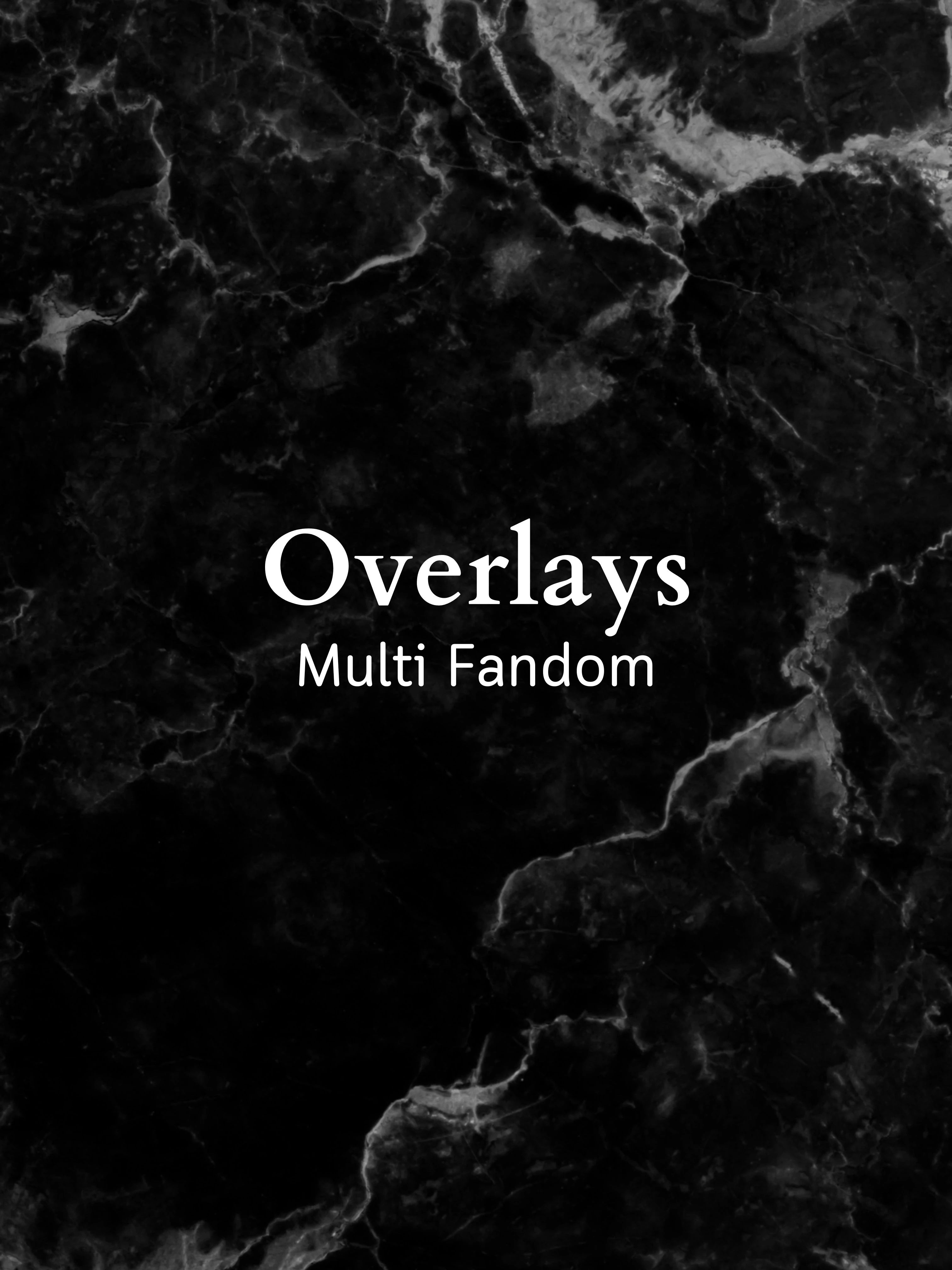 Overlays - multi fandom